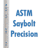 ASTM Saybolt & Precision Thermometers